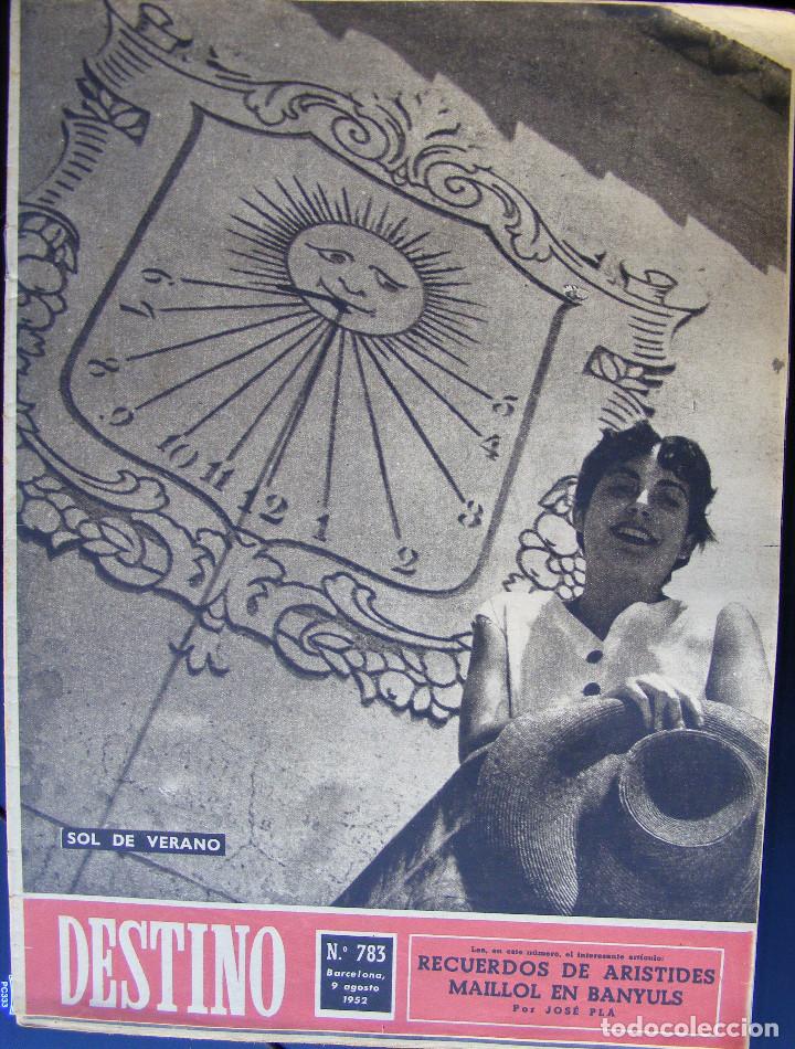 Zeitschriften: REVISTA DESTINO N&ordm; 783 - 9 DE AGOSTO DE 1952