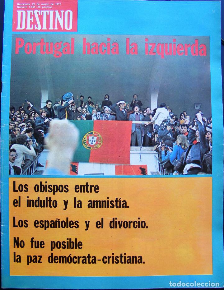 Journals: REVISTA DESTINO N&ordm; 1955 - 22 DE MARZO DE 1975