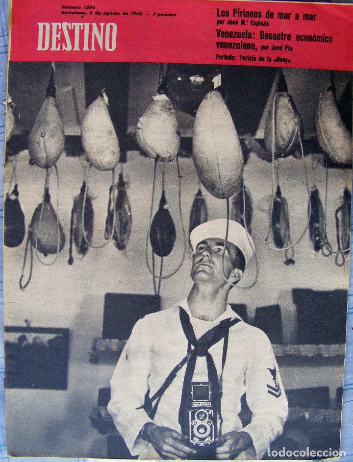Zeitschriften: REVISTA DESTINO N&ordm; 1200 - 6 DE AGOSTO DE 1960