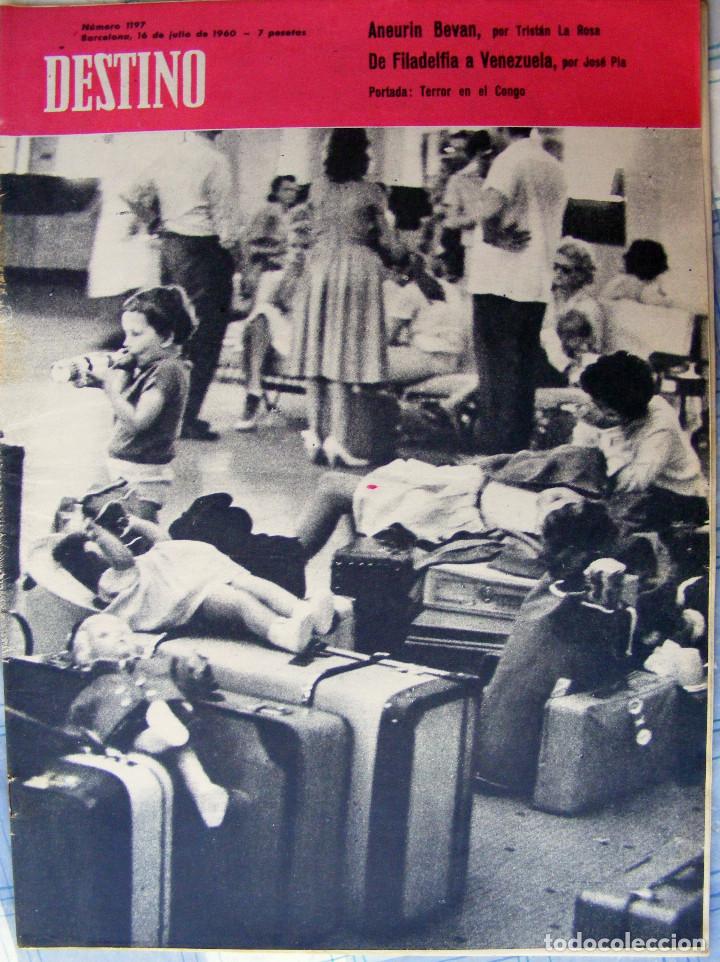 Journals: REVISTA DESTINO N&ordm; 1197 - 16 DE JULIO DE 1960
