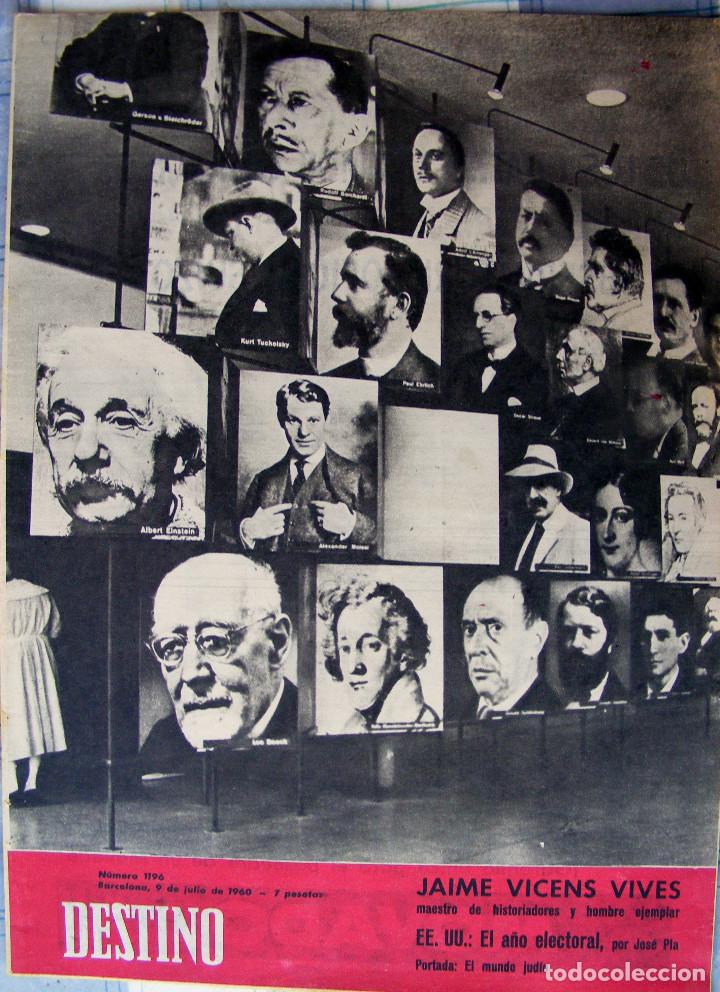 Journals: REVISTA DESTINO N&ordm; 1196 - 9 DE JULIO DE 1960