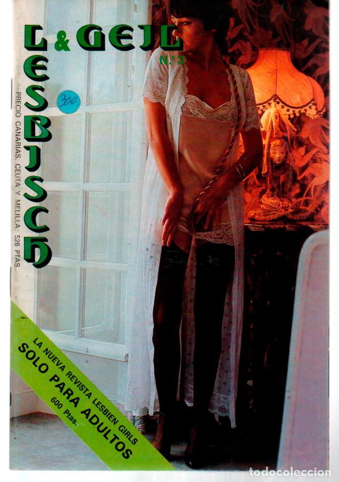 Magazines: LESBISCH AND GEIL.(LESBIEN GIRLS) SOLO PARA ADULTOS N&ordm; 3