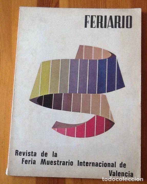 Magazines: FERIARIO, VALENCIA 1971 REVISTA DE LA FERIA MUESTRARIO INTERNACIONAL