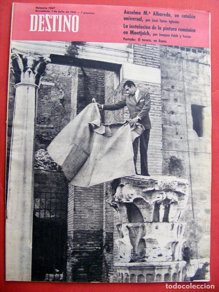 Journals: REVISTA DESTINO N&ordm; 1247 - 1 DE JULIO DE 1961