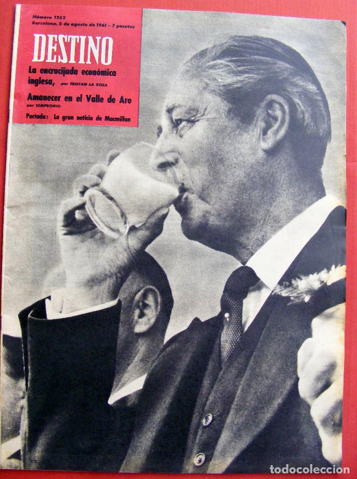 Zeitschriften: REVISTA DESTINO N&ordm; 1252 - 5 DE AGOSTO DE 1961