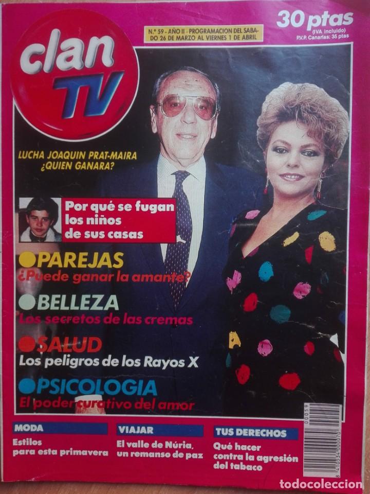 Magazines: CLAN TV -N 59 - 26 MARZO AL 1 ABRIL 1988 - JOAQUIN PRATS PRAT - MAIRA MAYRA GOMEZ KEMP