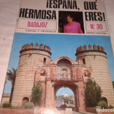 Revistas: ESPAÑA QUE HERMOSA ERES , BADAJOZ, Nº 30. Lote 138551122