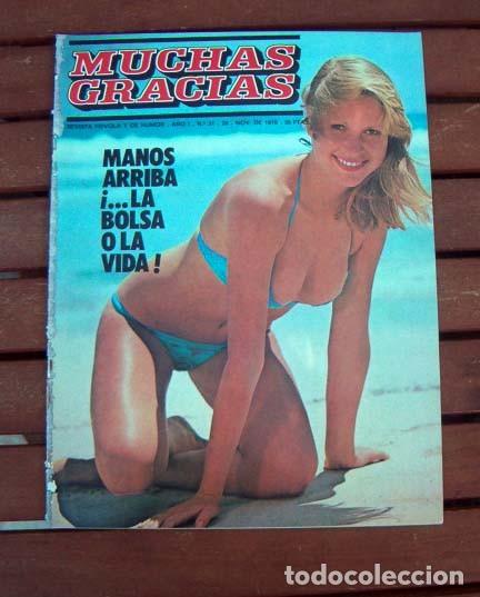 Journals: Revista MUCHAS GRACIAS N&ordm; 31 / DOMINIQUE DAREL, CARMEN QUESADA, HUMOR COMIC, POSTER SEXY, DESTAPE