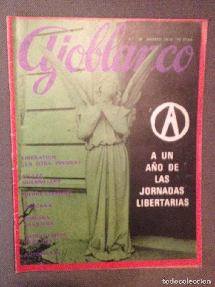 Magazines: AJOBLANCO 36 AGOSTO 78 JORNADAS LIBERTARIAS,LA COMUNA.ANTONIO TELLEZ,PIERRE CLEMENTE,JOAN MIRO,OCA&Ntilde;A