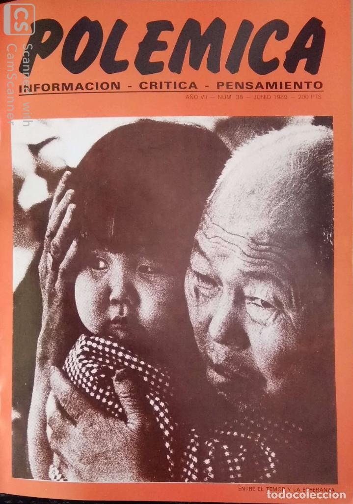 Revistas: Pol&eacute;mica n&ordm; 38 junio-sept, 1987 (revista anarquista de informaci&oacute;n, cr&iacute;tica y pensamiento)