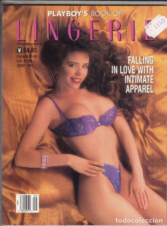 Revistas: REVISTA PLAYBOY&acute;S BOOK OF LINGERIE A&Ntilde;O 1991. (EROTICA). FALLING IN LOVE WITH INTIMATE APPAREL.