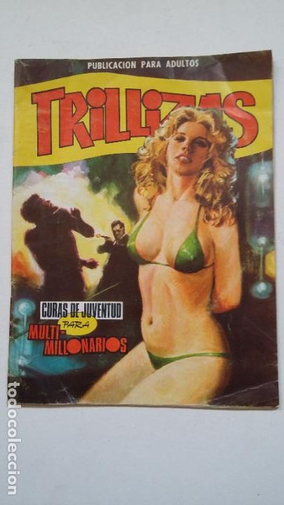 Revistas: TRILLIZAS N&ordm; 3: CURAS DE JUVENTUD PARA MULTIMILLONARIOS. EDIVAL 1977. TDKC55