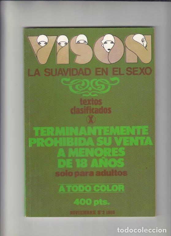 Journals: REVISTA VISON LA SUAVIDAD EN EL SEXO N&ordm; 2 A&Ntilde;O 1980. (PORNO). TEXTOS CLASIFICADOS X.