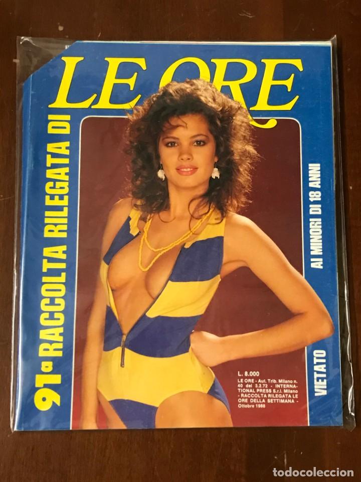 Magazines: LE ORE - RACCOLTA RILEGATA N.91 - EROTIC MAGAZINE - INTERNATIONAL PRESS