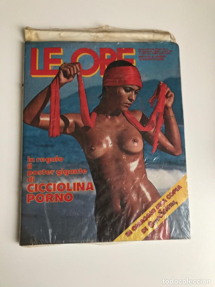 Magazines: LE ORE N.800 SEALED MAGAZINE POSTER CICCIOLINA INTERNATIONAL PRESS EROTIC MAGAZINE