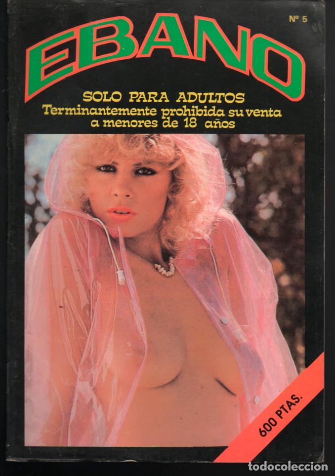 Revistas: EBANO N&ordm; 5 SOLO PARA ADULTOS. PORN CONTENT