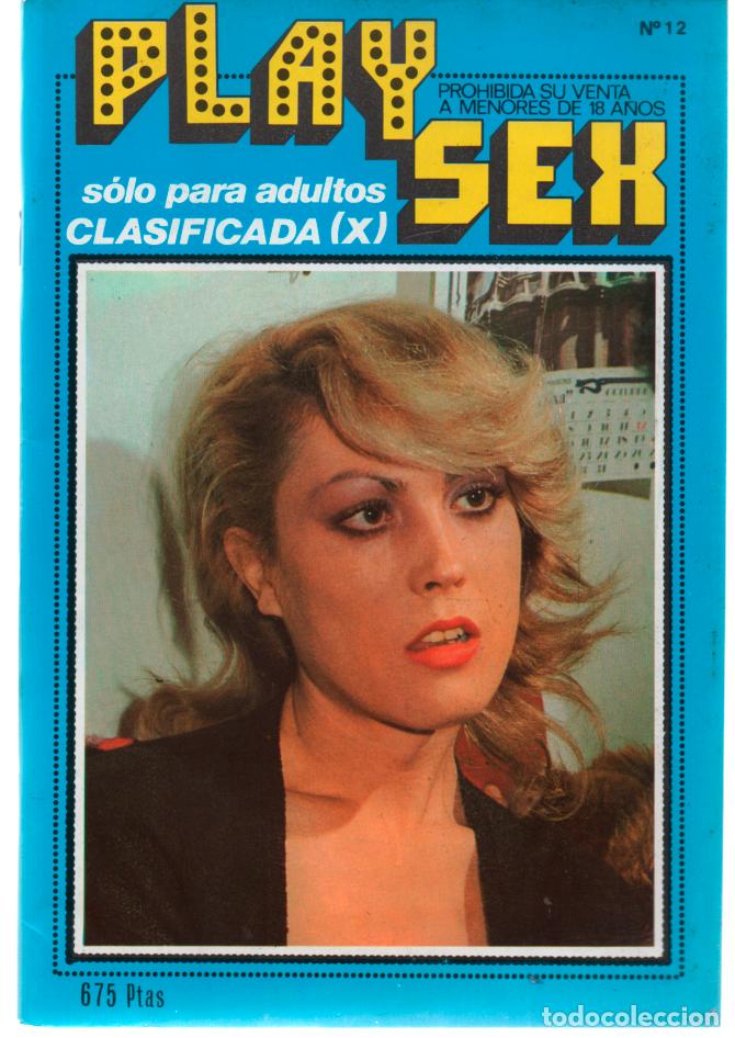 Revistas: PLAY SEX N&ordm; 12 SOLO PARA ADULTOS. CLASIFICADA X. PORN CONTENT
