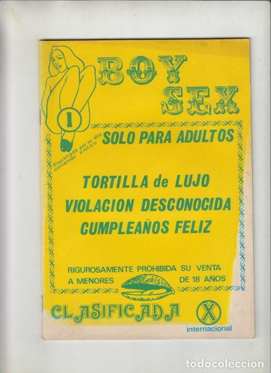 Magazines: REVISTA BOY SEX N&ordm;1. (PORNO). TORTILLA DE LUJO . CUMPLEA&Ntilde;OS FELIZ.