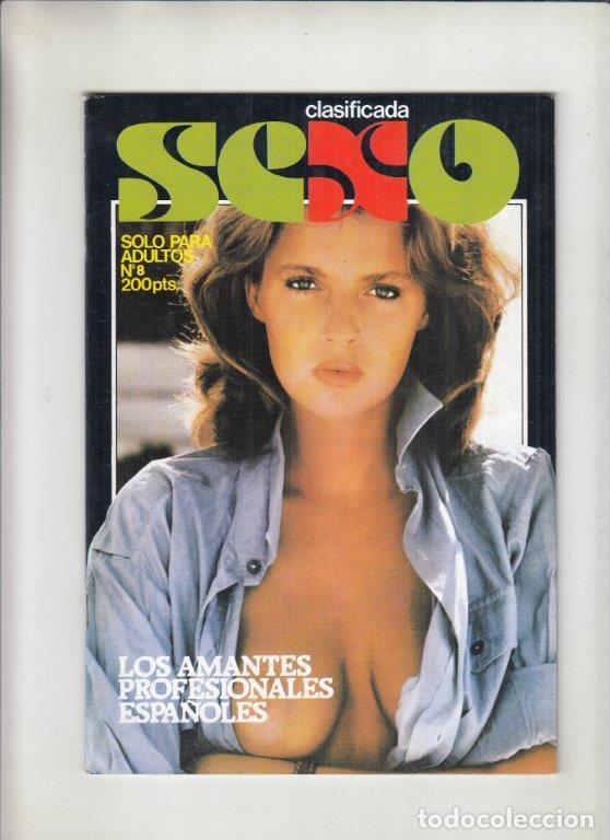 Journals: REVISTA SEXO N&ordm; 8. (PORNO). LOS AMANTES PROFESIONALES ESPA&Ntilde;OLES.