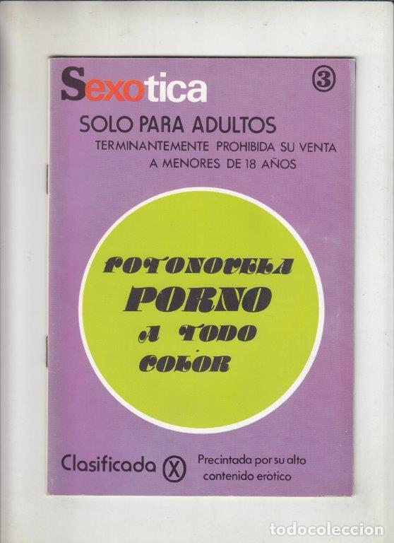 Revistas: REVISTA/FOTONOVELA SEXOTICA N&ordm; 3. (PORNO).