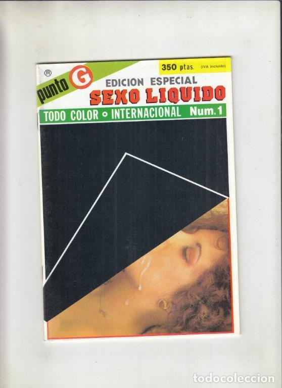 Revistas: REVISTA SEXO LIQUIDO N&ordm; 1. (PORNO) EDICOIION ESPECIAL.