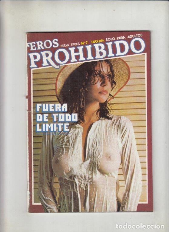 Journals: REVISTA EROS PROHIBIDO N&ordm; 7. (PORNO). FUERA DE TODO LIMITE.