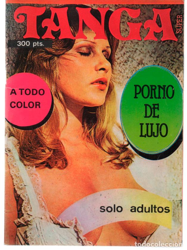 Revistas: TANGA PORNO DE LUJO. SOLO ADULTOS A TODO COLOR. PORN CONTENT