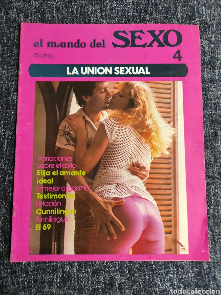 Journals: EL MUNDO DEL SEXO N&ordm; 4 ( REVISTA EROTICA A&Ntilde;OS 70 )