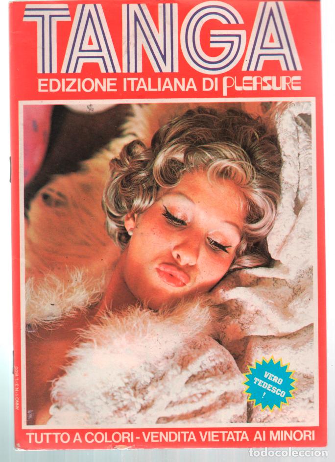 Revistas: TANGA EDICIONE ITALIANA DI PLEASURE. 1976 VINTAGE PORN CONTENT.
