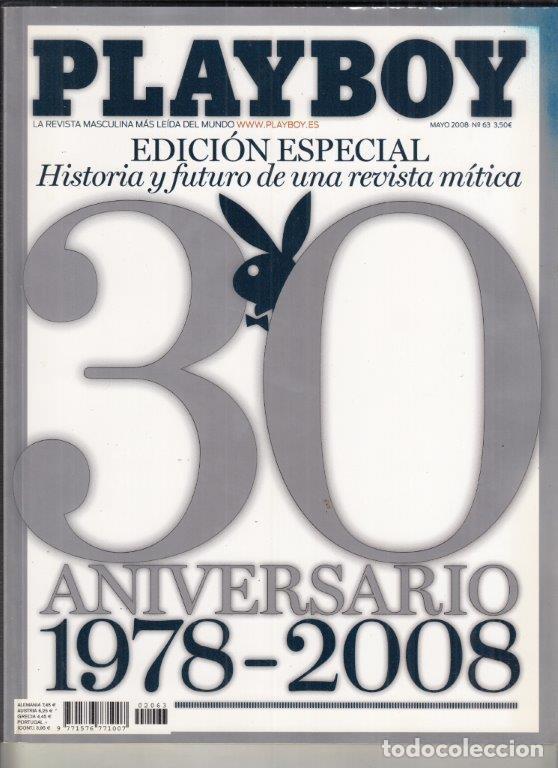Revistas: REVISTA PLAYBOY N&ordm; 63 A&Ntilde;O 2008. 30 ANIVERSARIO 1978-2008. EDICION ESPECIAL.