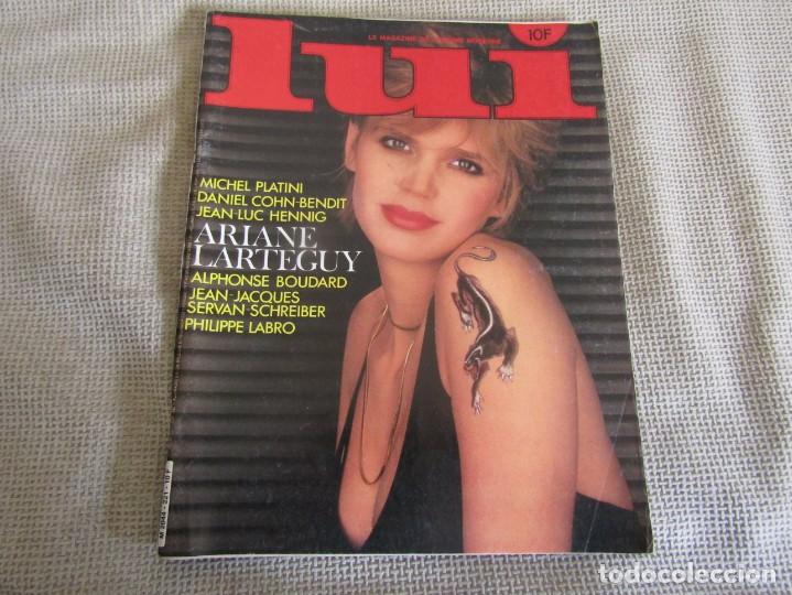 Magazines: Lui - Le Magazine de L`Homme Moderne N&ordm; 221 - 1982 - Edi&ccedil;ion Francesa - Ariane Larteguy