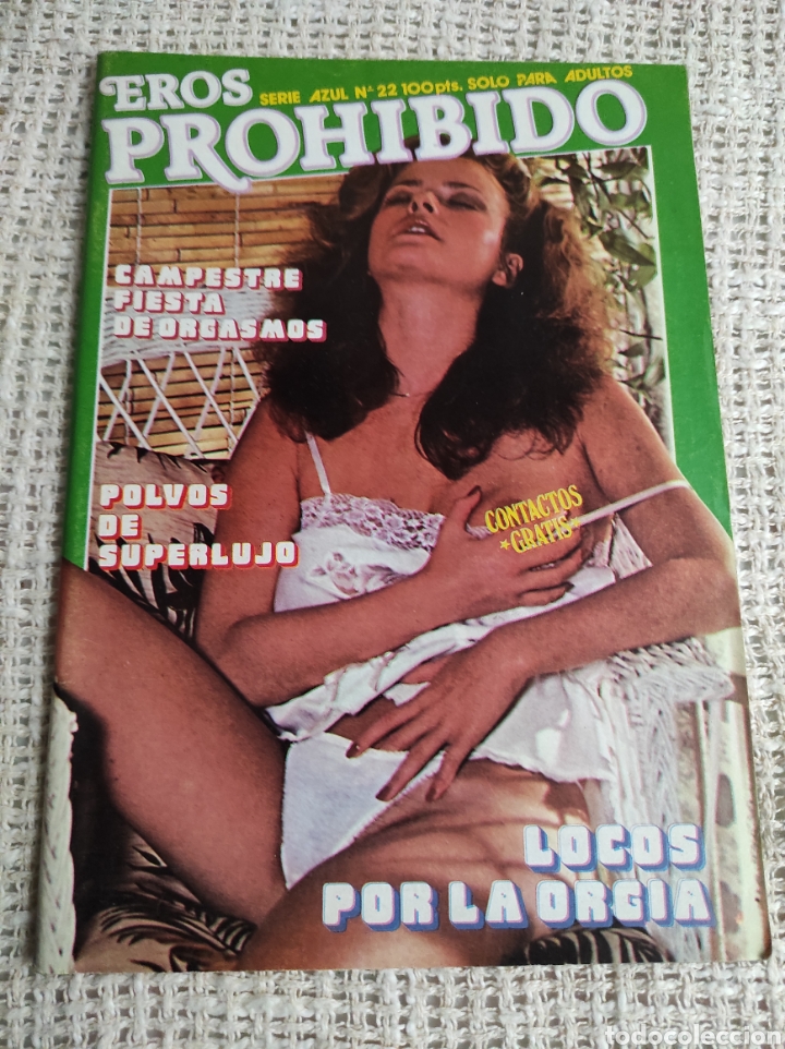 Journals: EROS PROHIBIDO N&ordm; 22 , REVISTA EROTICA DE LOS A&Ntilde;OS 80
