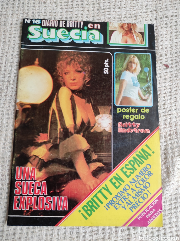 Journals: DIARIO DE BRITTY EN SUECIA N&ordm; 16 REVISTA EROTICA DE LOS A&Ntilde;OS 80 CONTIENE POSTER DE BRITTY LINDSTROM