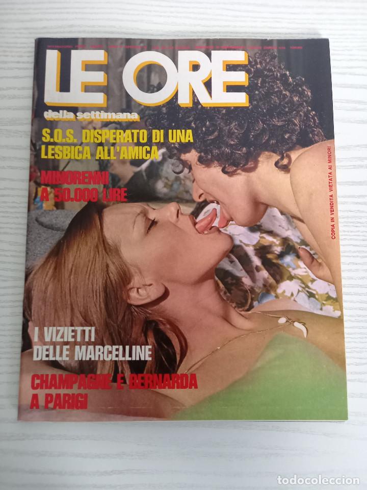 Revistas: LE ORE ANNO IV-(SPECIALE B)-INTERNATIONAL PRESS-EROTIC MAGAZINE-SPECIAL EDITION B
