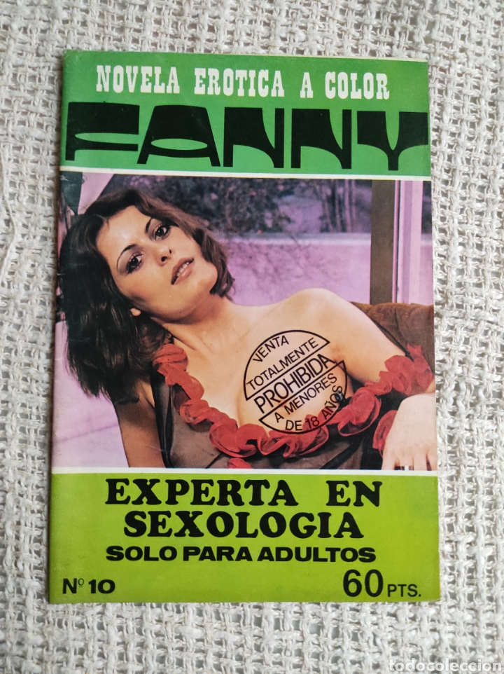 Journals: FANNY N&ordm; 10 NOVELA EROTICA A COLOR REVISTA EROTICA DE LOS A&Ntilde;OS 70