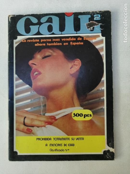 Journals: REVISTA ESPA&Ntilde;OLA GAIL N. 2. PORNO. REVISTA PARA ADULTOS. 1980