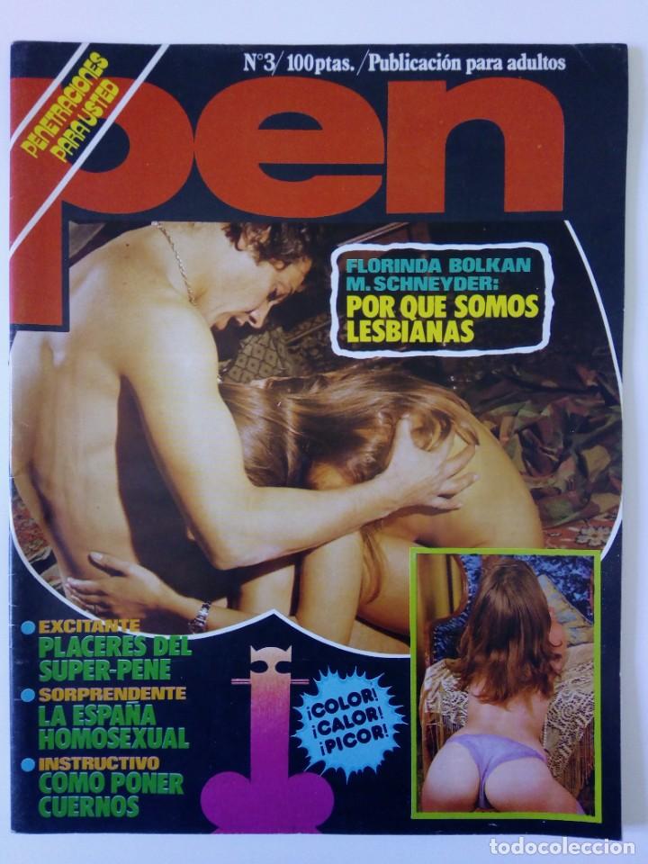 Zeitschriften: REVISTA PEN N&ordm; 3 -1978 - PRIMERA &Eacute;POCA - ER&Oacute;TICA PORNO PORNOGR&Aacute;FICA -