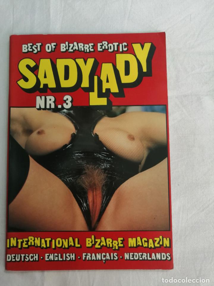Magazines: REVISTA PORNO ALEMANA SADY LADY N. 3. BEST OF BIZARRE EROTIC. INTERNATIONAL BIZARRE MAGAZIN