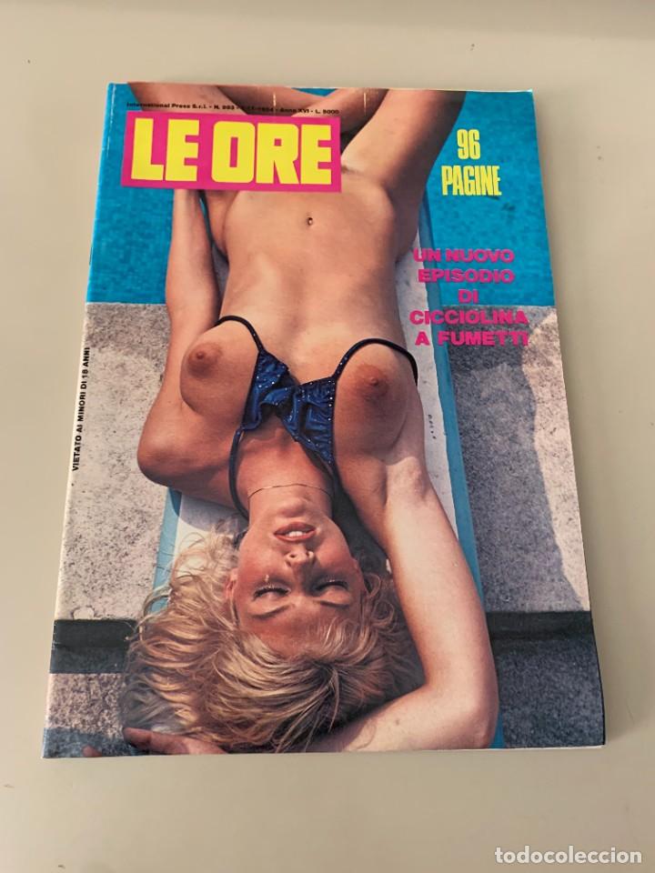 Magazines: LE ORE N.893 GIANT SIZE INTERNATIONAL PRESS EROTIC MAGAZINE