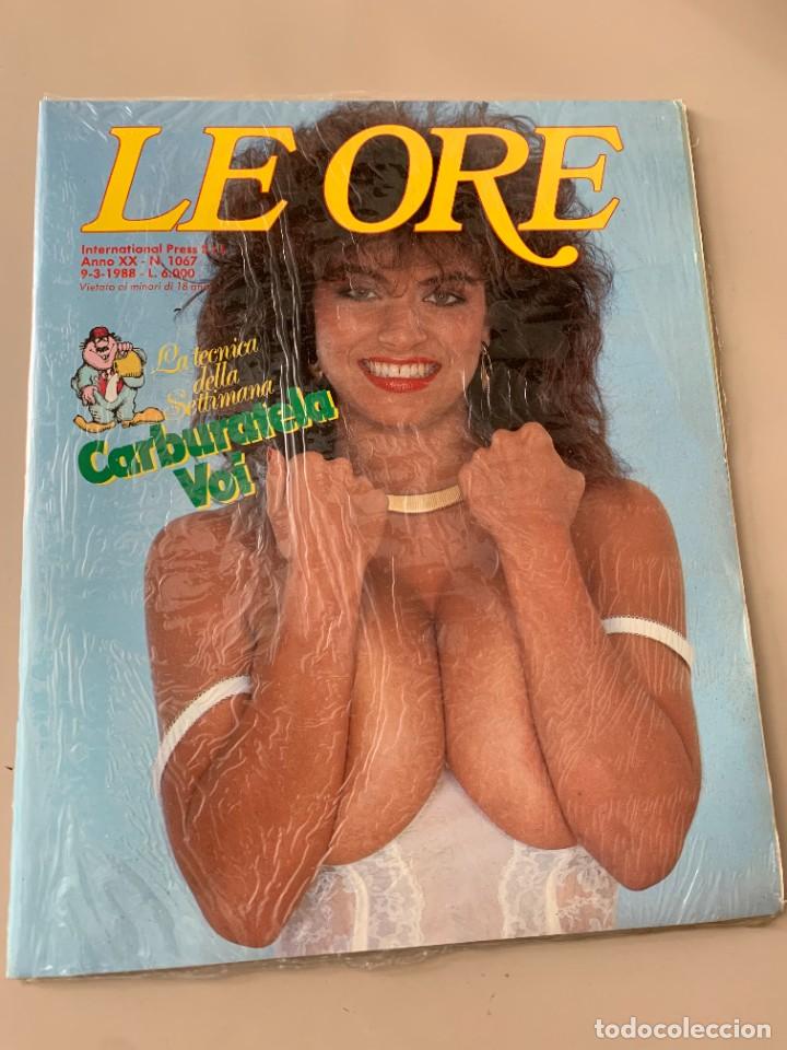 Magazines: LE ORE N.1067 SEALED MAGAZINE INTERNATIONAL PRESS EROTIC MAGAZINE
