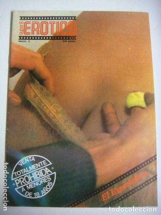 Zeitschriften: REVISTA DE SUPER 8 EROTICO N&ordm;-1