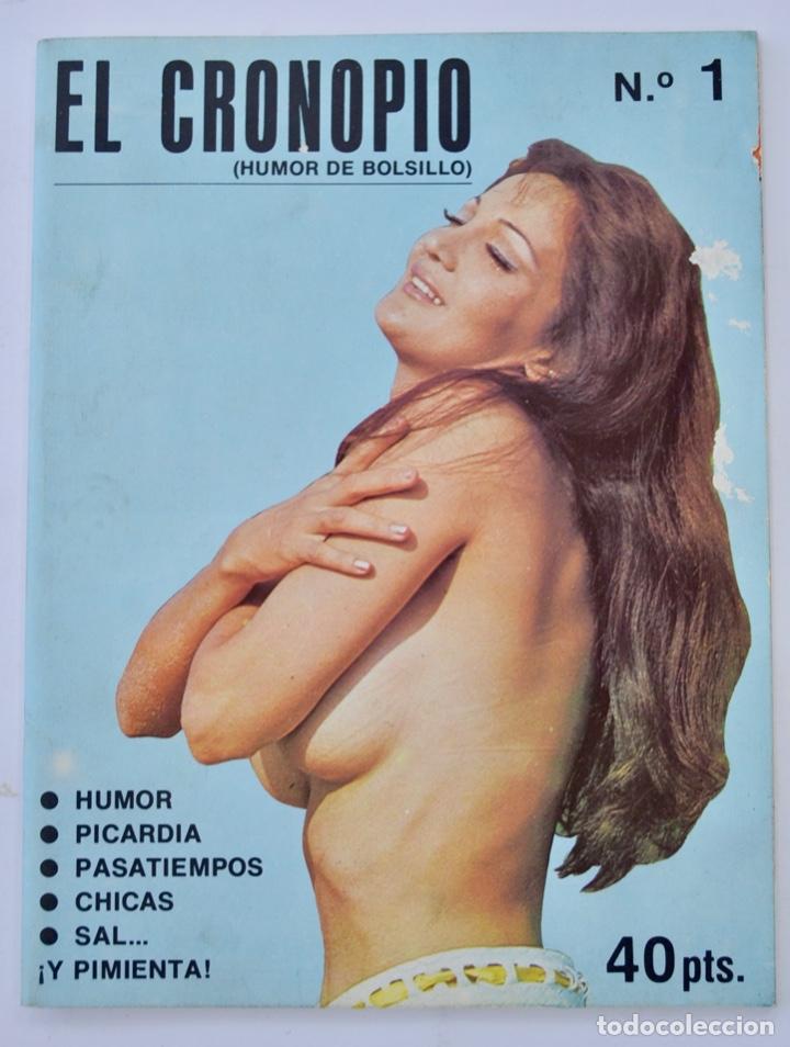 Journals: El Cronopio, N&ordm; 1. (Humor de Bolsillo). Revista de Destape y Humor. Editor Miguel Vidal. Madrid,1976