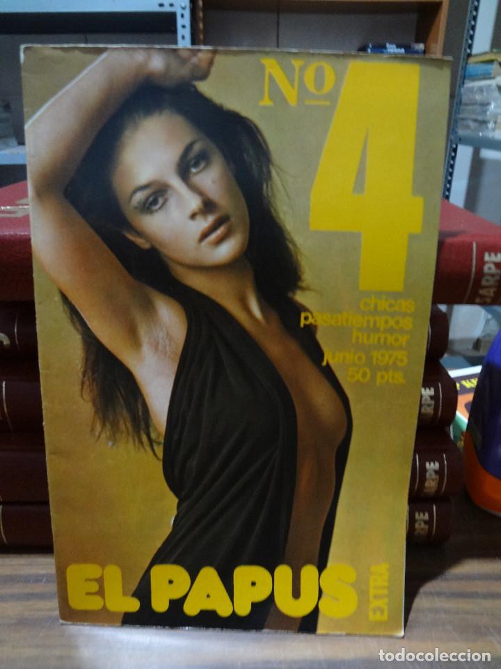 Journals: REVISTA EROTICA EL PAPUS EXTRA N&ordm; 4 JUNIO DE 1975