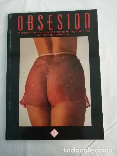Journals: OBSESION N. 5. SM. SELECCION DE LAS MEJORES IMAGENES DE SEXO Y FETICHISMO. ADULTOS
