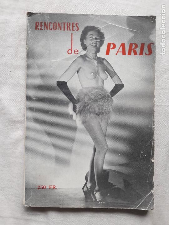 Revistas: Antigua revista erotica RENCONTRES DE PARIS, revista mensual francesa. Espect&aacute;culos er&oacute;ticos