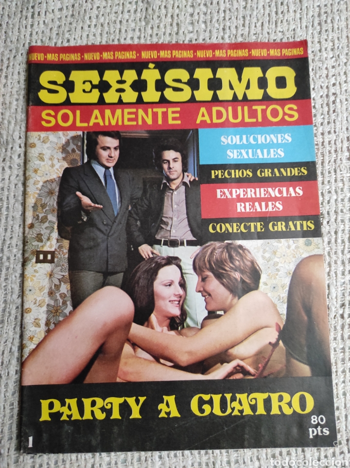 Journals: SEXISIMO N&ordm; 1 PARTY A CUATRO ( REVISTA EROTICA A&Ntilde;OS 70 )