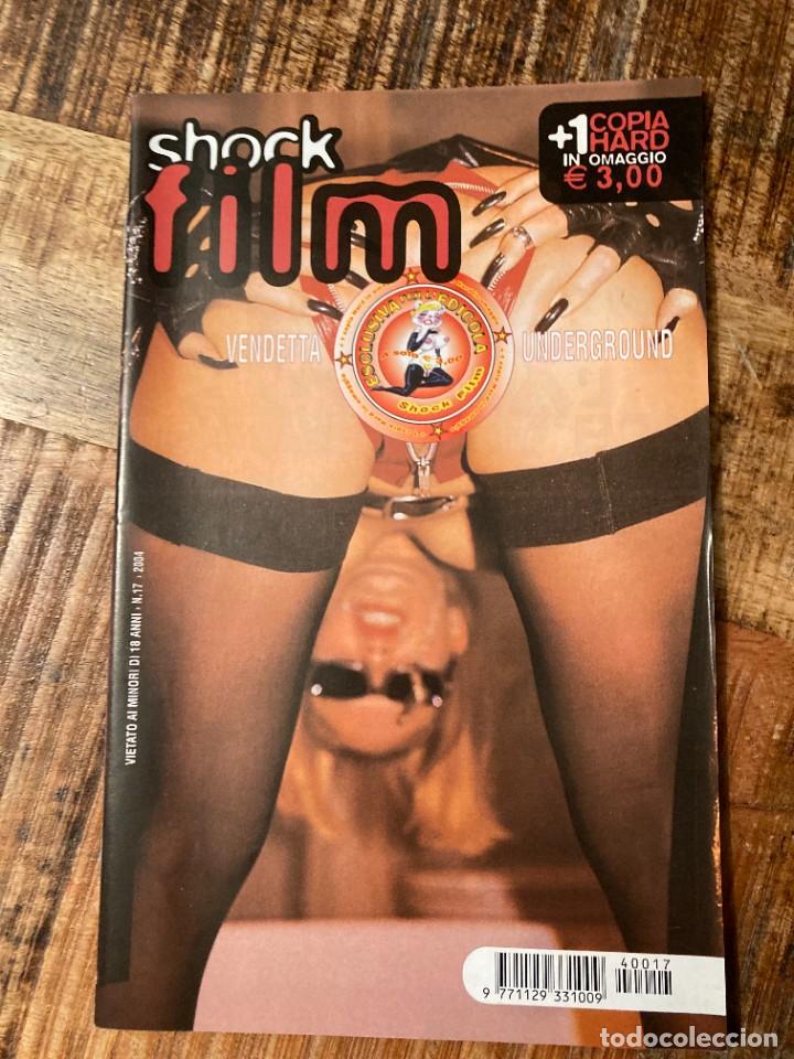 Revistas: (9/1/22) SHOCK FILM n.17 -lesbian-big boobs-young models-pissing-orgy-(vedi foto!!!)