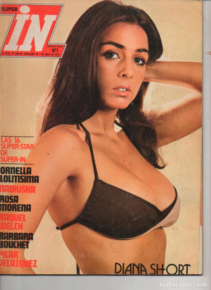Journals: SUPER IN N&ordm; 1-1 MAYO 1974 RAQUEL WELCH-BARBARA BOUCHET-NADIUSKA (FALTA 1 HOJA)