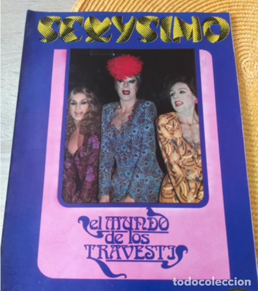 Revistas: SEXYSIMO.EL MUNDO DE LOS TRAVESTIS.1977