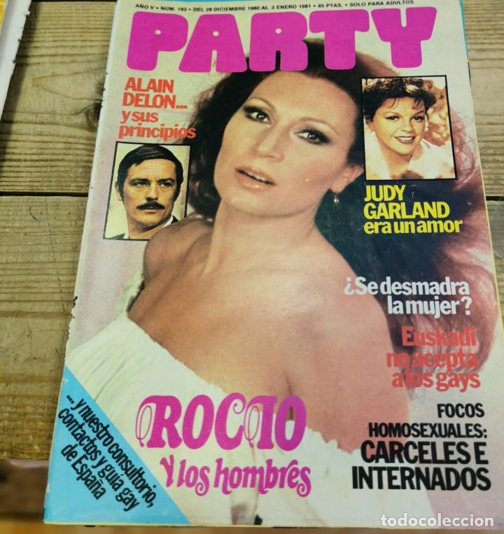 Zeitschriften: REVISTA PARTY N&ordm; 193 1980 ROCIO JURADO ALAIN DELON JUDY GARLAND EROTICA GAY
